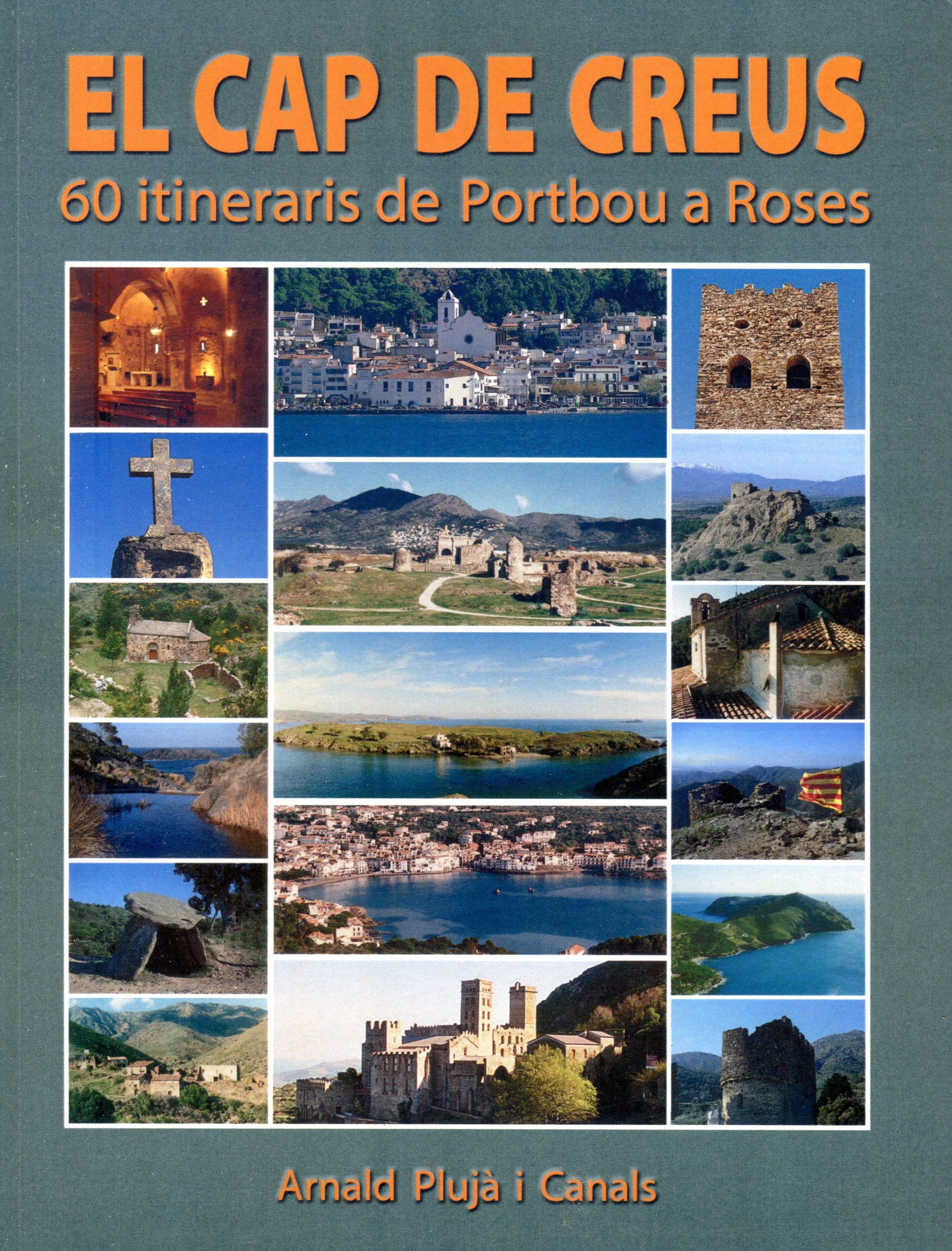 Cap de Creus, El : 60 itineraris de Portbou a Roses - Portada